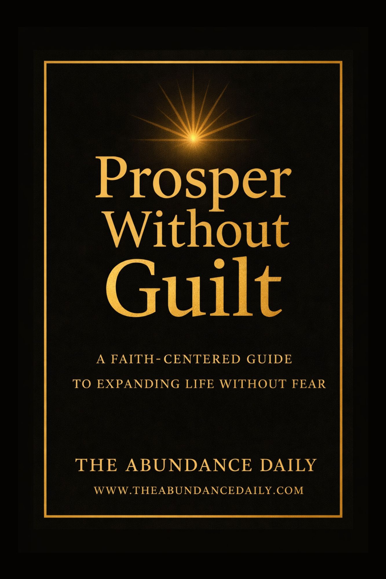 Prosper Without Guilt Cover